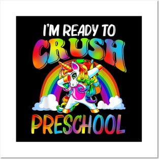 I'm Ready To Crush Preschool Unicorn Back To School Posters and Art